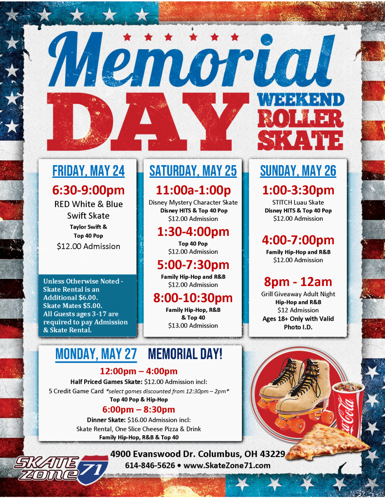 Skate Zone 71 Memorial Day Weekend